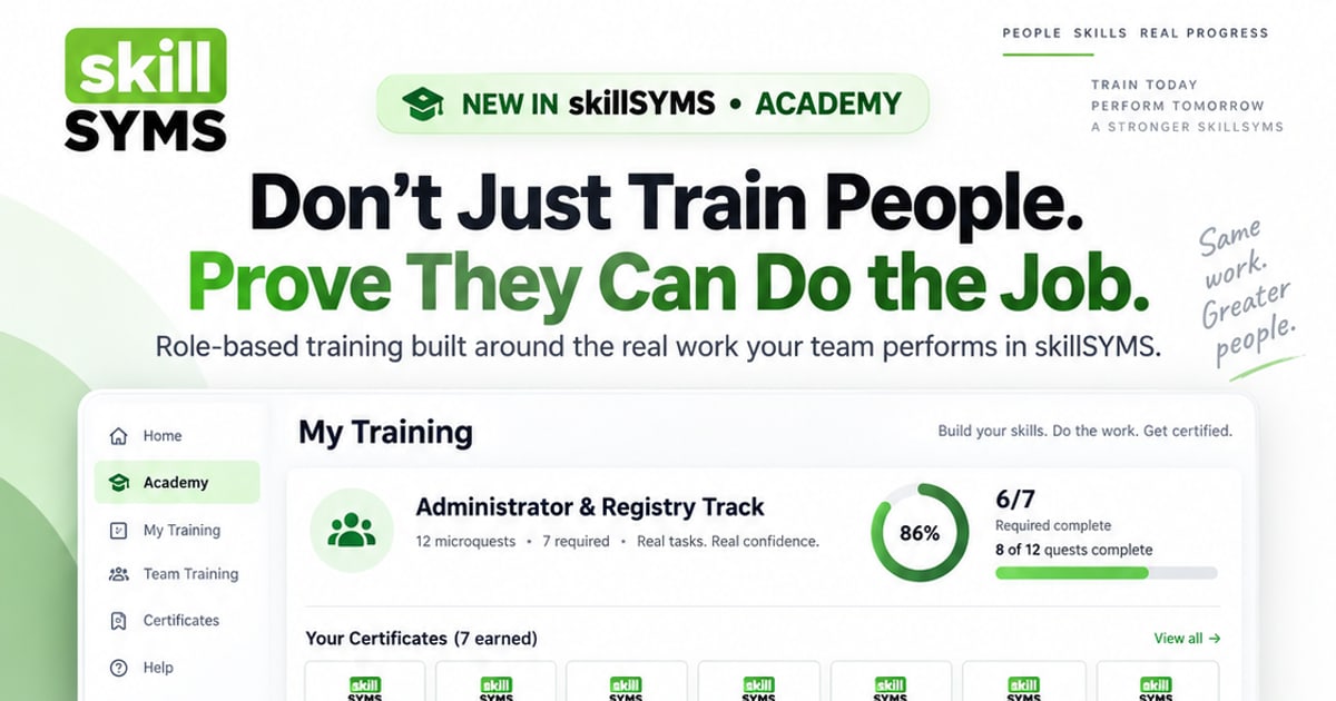 skillSYMS campaign poster: Don't Just Train People. Prove They Can Do the Job, showing My Training and Team Training